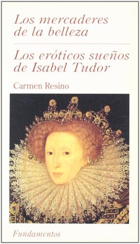 LOS ERÓTICOS SUEÑOS DE ISABEL TUDOR