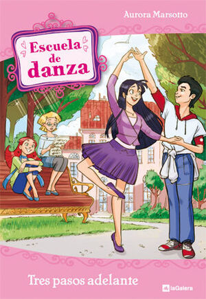 ESCUELA DE DANZA 11. TRES PASOS ADELANTE