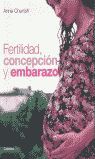 FERTILIDAD, CONCEPCIÓN Y EMBARAZO