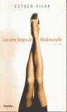LOS SIETE FUEGOS DE MADEMOISELLE
