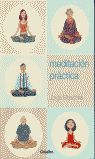 MEDITACIÓN PRÁCTICA