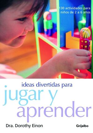 IDEAS DIVERTIDAS PARA JUGAR Y APRENDER