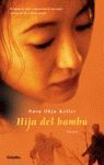 HIJA DEL BAMBÚ