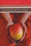 LA ESTACIÓN DE LOS AROMAS