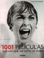 1001 PELICULAS QUE HAY QUE ..(N.ED.2007)