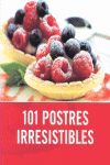 101 POSTRES IRRESISTIBLES