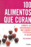 100 ALIMENTOS QUE CURAN