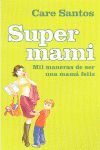 SUPERMAMI