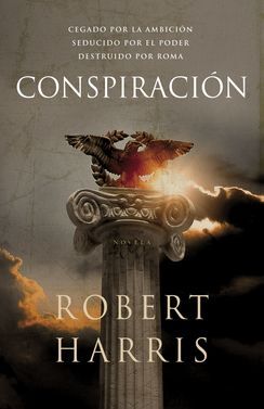 CONSPIRACIÓN (TRILOGÍA DE CICERÓN 2)