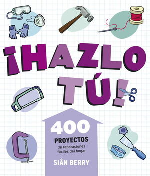 ¡HAZLO TÚ!