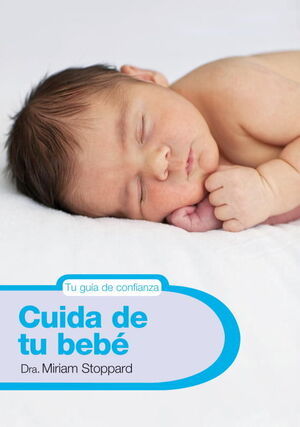 CUIDA DE TU BEBÉ