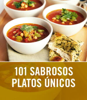 101 SABROSOS PLATOS ÚNICOS