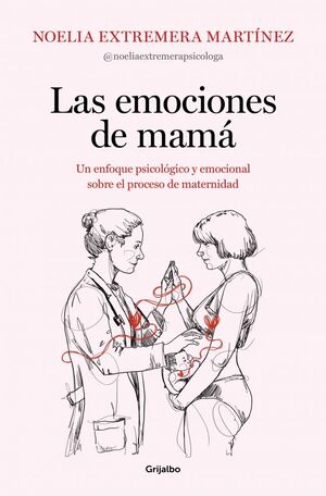 LAS EMOCIONES DE MAMÁ