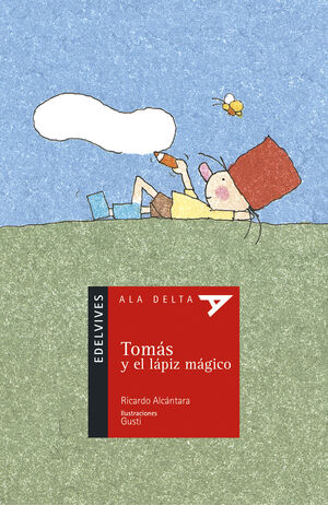TOMÁS Y EL LÁPIZ MÁGICO