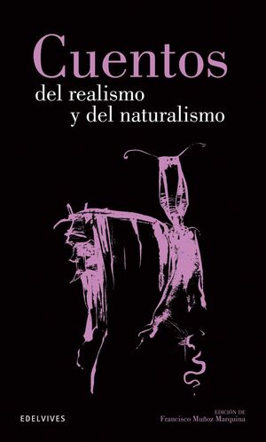 CUENTOS DEL REALISMO Y NATURALISMO