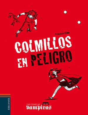 COLMILLOS EN PELIGRO