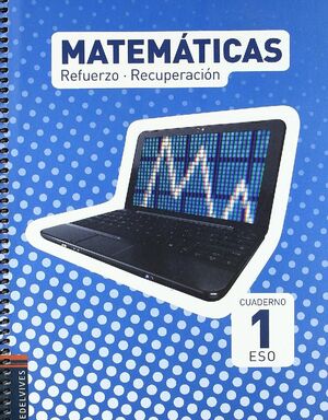 CUADERNO REFUERZO-RECUPERACIÓN MATEMÁTICAS 1º ESO
