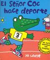 EL SEÑOR COC HACE DEPORTE