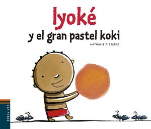 IYOKÉ Y EL GRAN PASTEL KOKI