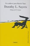 UN CADÁVER PARA HARRIET VANE (LORD PETER WIMSEY)