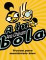A TU BOLA