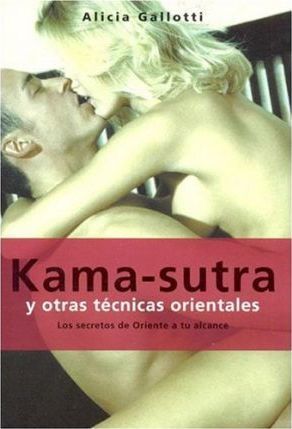 KAMA-SUTRA Y OTRAS TÉCNICAS ORIENTALES