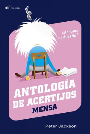 ANTOLOGÍA DE ACERTIJOS MENSA