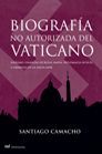 BIOGRAFÍA NO AUTORIZADA DEL VATICANO