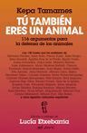 TÚ TAMBIÉN ERES UN ANIMAL