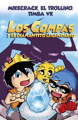 COMPAS 1. LOS COMPAS Y EL DIAMANTITO LEGENDARIO (NUEVA PRESENTACIÓN)