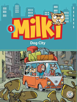 MILKI. DOG CITY