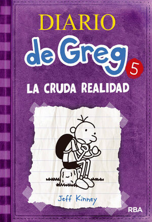 DIARIO DE GREG 05. LA CRUDA REALIDAD.