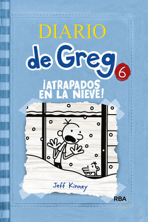 DIARIO DE GREG 06: ¡ATRAPADOS EN LA NIEVE!