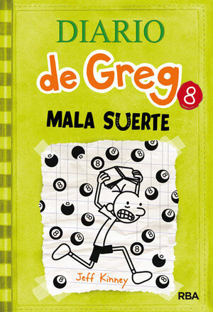 DIARIO DE GREG 08: MALA SUERTE
