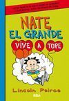 NEG07. NATE EL GRANDE VIVE A TOPE