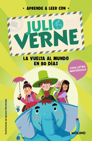 APRENDE A LEER CON VERNE - LA VUELTA AL MUNDO EN 80 DÍAS