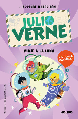 APRENDE A LEER CON JULIO VERNE - VIAJE A LA LUNA