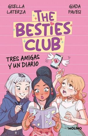 THE BESTIES CLUB - TRES AMIGAS Y UN DIARIO