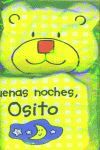 BUENAS NOCHES, OSITO