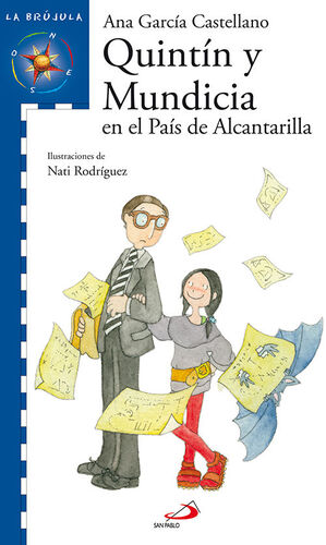 QUINTÍN Y MUNDICIA EN EL PAÍS DE ALCANTARILLA