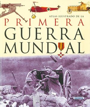 LA PRIMERA GUERRA MUNDIAL