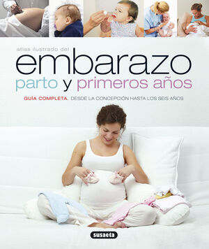 EMBARAZO, PARTO Y PRIMEROS AÑOS