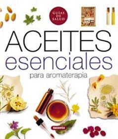 ACEITES ESENCIALES PARA AROMATERAPIA