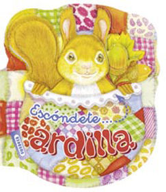 ESCÓNDETE... ARDILLA