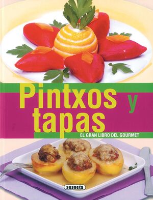 PINTXOS Y TAPAS