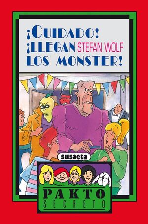 ¡CUIDADO! ¡LLEGAN LOS MONSTER!