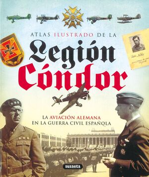 ATLAS ILUSTRADO LA LEGIÓN CÓNDOR