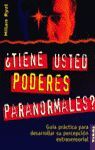 ¿TIENE USTED PODERES PARANORMALES?