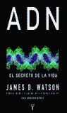 ADN. EL SECRETO DE LA VIDA