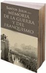 MEMORIA DE LA GUERRA Y EL FRANQUISMO